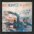  Lee Konitz Quartet* ‎– Ideal Scene 